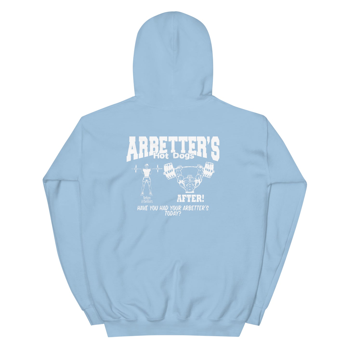 Before/After Arbetter's Unisex Hoodie