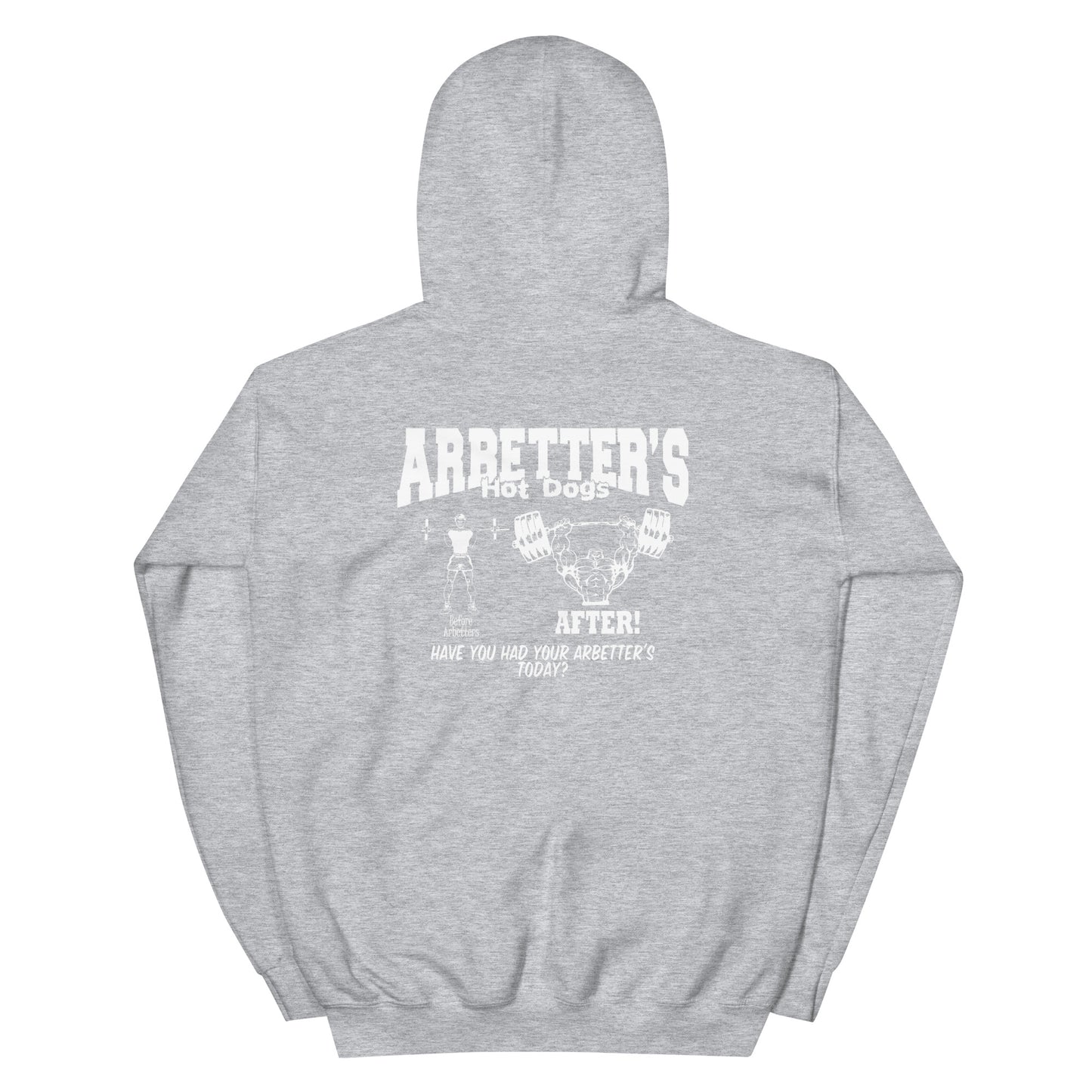 Before/After Arbetter's Unisex Hoodie