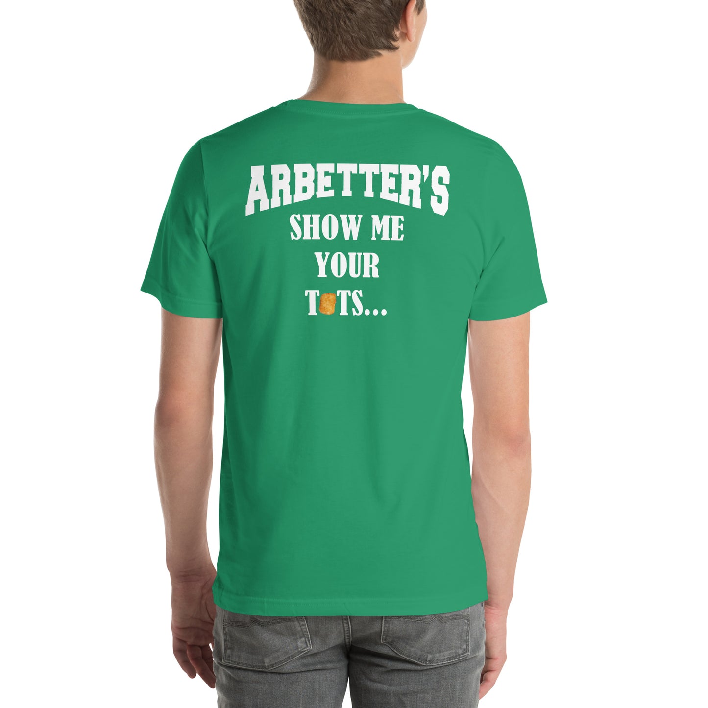 Tots Arbetter's Unisex t-shirt